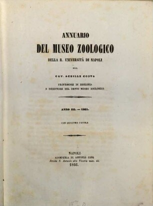 Annuario del Museo Zoologico della Università di Napoli, 3. 1863 (1866)