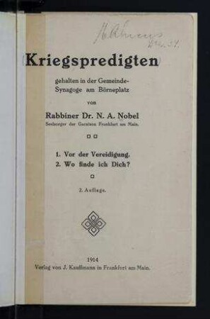 Kriegspredigten gehalten in der Gemeinde-Synagoge am Börneplatz / von N. A. Nobel