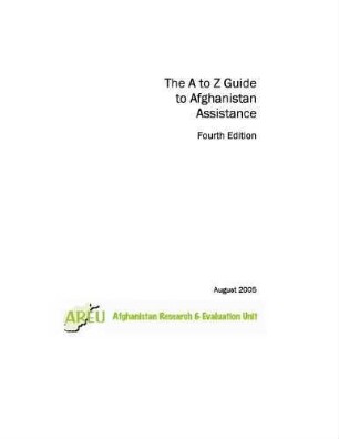 The A to Z guide to Afghanistan assistance : fourth edition