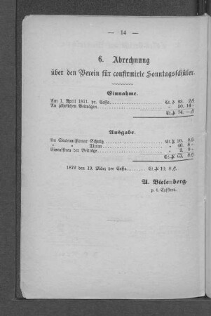 6. Abrechnung über den Verein für confirmirte Sonntagsschüler.