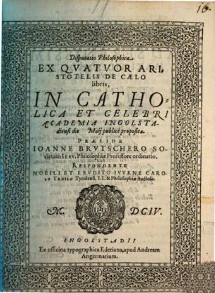 Disputatio philosophica ex quatuor Aristotelis de caelo libris