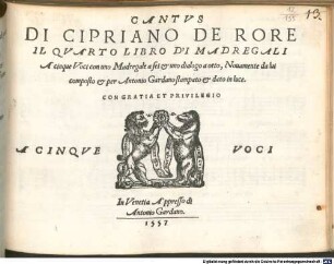 DI CIPRIANO DE RORE IL QVARTO LIBRO D'I MADREGALI A cinque Voci con uno Madregale a sei & uno dialogo a otto