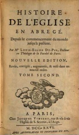 Histoire De L'Eglise En Abregé : Depuis le commencement du monde jusqu'à présent, 2