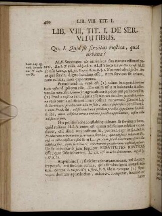 Lib. VIII. /Tit. I. De Servitutibus. - Tit. VIII. Quemadmodum Servitutes Amittantur.