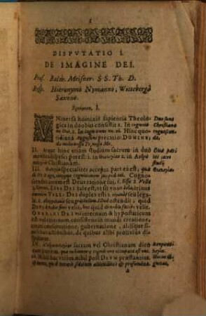 Anthrōpologias Sacrae In Qva Statvs Natvrae humanae, & eo spectantes Articuli exponuntur, Decas ..., 1. De Statv Integritatis Et Corrvptionis : In quadraginta quaestiones distributa, & conscripta