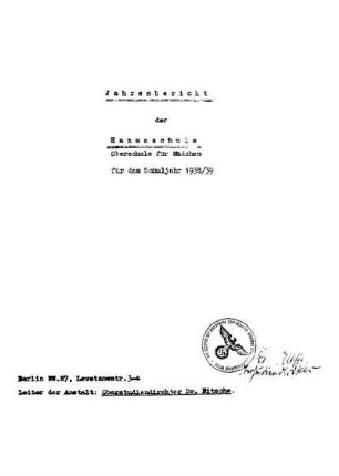 1938/39: Jahresbericht der Hansaschule, Oberschule für Mädchen - ... 1938/39