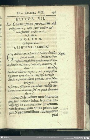 Ecloga VII. De Conversione iuvenum ad religionem, cum iam auctor ad religionem adspiraret, inscripta