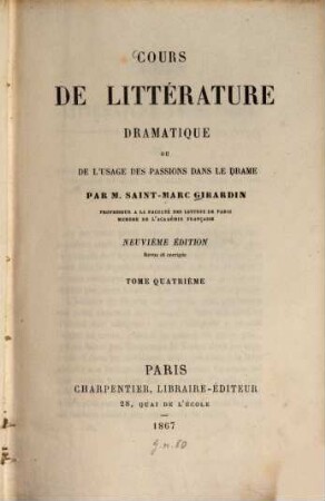 Cours de littérature dramatique ou de l'usage des passions dans le drame, 4