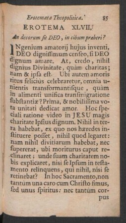 Erotema XLVII. An decorum sit DEO, in cibum praeberi?