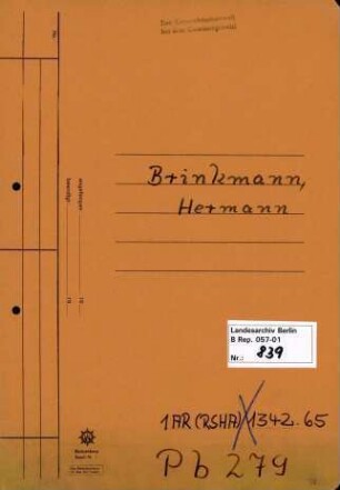 Personenheft Hermann Brinkmann (*01.01.1911), Kriminalsekretär und SS-Untersturmführer