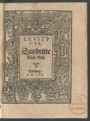 Leviticus. Das dritte Buch Mose.