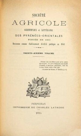 Société Agricole, Scientifique et Littéraire des Pyrénées-Orientales. 36. 1895
