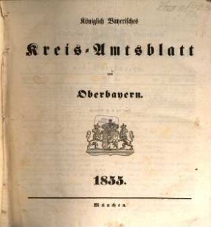 Königlich-bayerisches Kreis-Amtsblatt von Oberbayern. 1855