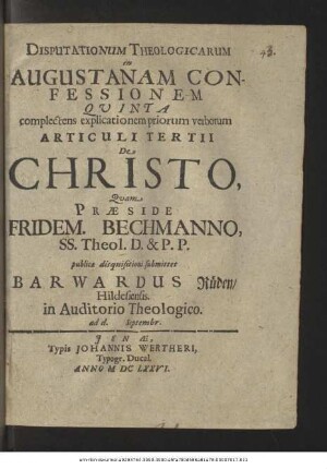 Disputationum Theologicarum in Augustanam Confessionem Quinta complectens explicationem priorum verborum Articuli Tertii De Christo