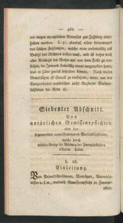 Siebenter Abschnitt. Von natürlichen Gewissenspflichten, oder den sogenannten unvollkommenen Verbindlichkeiten, ...