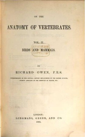On the anatomy of vertebrates, Vol. 2. Birds and mammals