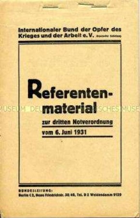 Arbeitsmaterial des Internationalen Bundes der Opfer des Krieges zur 3. Notverordnung