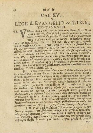 Cap. XV. De Lege & Evangelio & Utroq; Testamento.