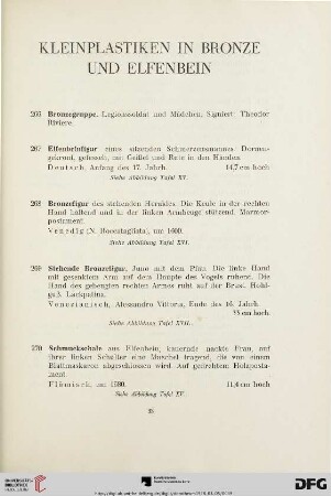 Kleinplastiken in Bronze und Elfenbein (Nr.266-278)