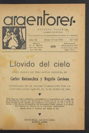 1936010700: Llovido del cielo : pieza cómica en tres actos