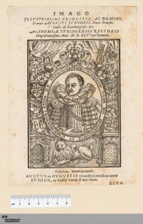 [Bildnis August Herzog von Braunschweig-Lüneburg] : Imago Illvstrissimi Principis, Ac Domini, Domini Avgvsti Junioris, Ducis Brunsuicensis, et Lunaeburgnsis, etc.