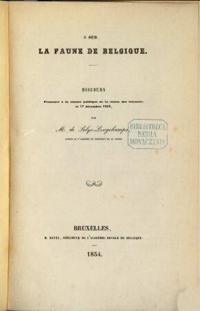 Sur la Faune de Belgique : Discours prononcé à la séance publique de la classe des sciences, le 17 décembre 1854