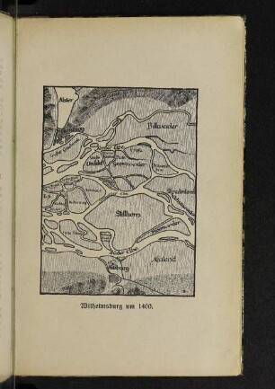 Wilhelmsburg um 1400.