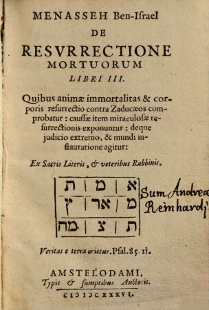 De resurrectione mortuorum : libri III, quibus animae immortalitas et corporis resurrectio contra Zaducaeos comprobatur ...