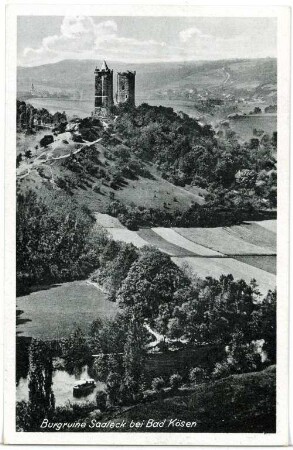 Saaleck. Burg Saaleck und Rudelsburg