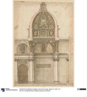 Entwurf einer (Marien-)Kapelle mit hoher Kuppel
