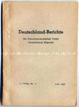 Maschinenschriftlicher Monatsbericht der SPD im Prager Exil (Sopade) über die wirtschaftliche und politische Lage in Deutschland - Sachkonvolut
