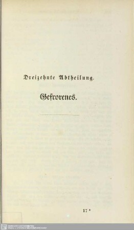 Dreizehnte Abtheilung. Gefrorenes