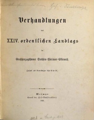 Verhandlungen des ... Landtags und der Gebietsvertretung von Sachsen-Weimar-Eisenach. Ordentlicher Landtag. Schriftenwechsel. 1886