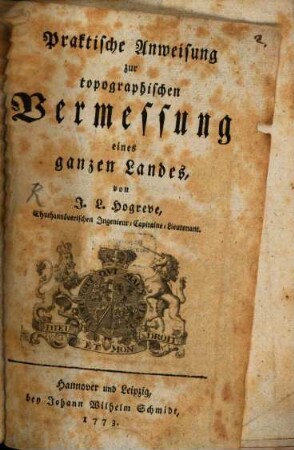 Praktische Anweisung zur Topographischen Vermessung eines ganzen Landes