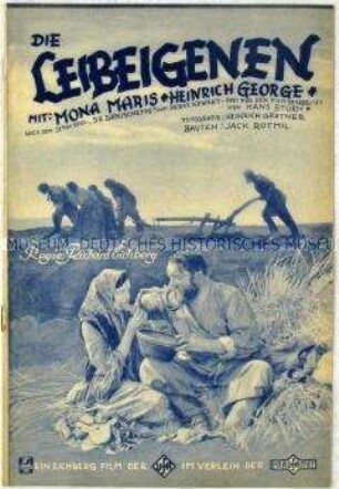 Programmheft zu dem deutschen Spielfilm "Die Leibeigenen"