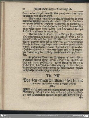 Tit. XII. Von den armen Partheyen, wie die mit Advocaten und Procuratorn versehen werden sollen