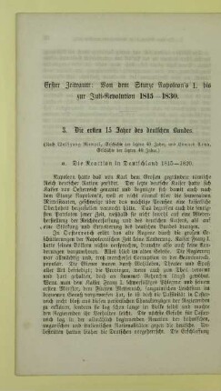 Erster Zeitraum: Von dem Sturze Napoleon's I. bis zur Juli-Revolution 1815 - 1830