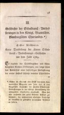 III. Geschichte der Schuldienst-Verbesserungen in den Königl. Braunschw. Lüneburgschen Churlanden