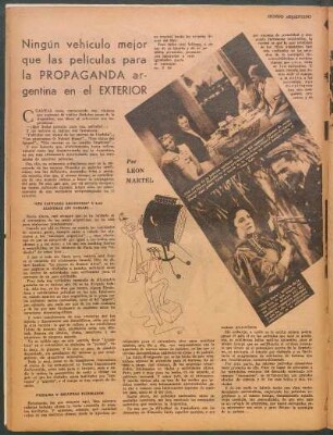 Ningún vehículo mejor que las películas para la propaganda argentina en el exterior