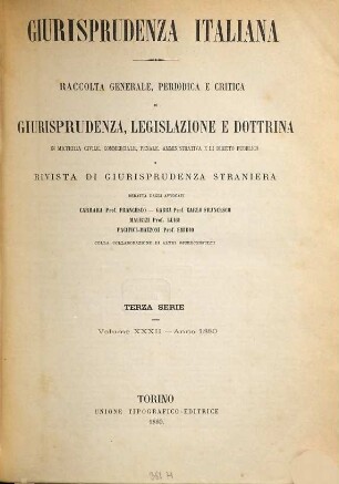 Giurisprudenza italiana. 32 = Ser. 3. 1880
