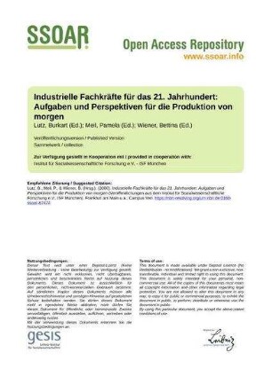 Industrielle Fachkräfte für das 21. Jahrhundert: Aufgaben und Perspektiven für die Produktion von morgen