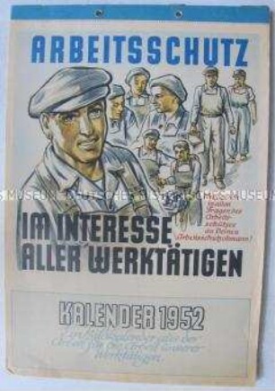 Wochen-Kalender zum Thema Arbeitsschutz für das Jahr 1952