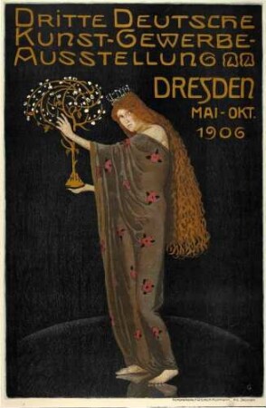 Plakat: Dritte Deutsche Kunstgewerbe-Ausstellung Dresden Mai-Okt. 1906