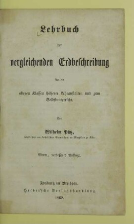 Lehrbuch der vergleichenden Erdbeschreibung : für die oberen Klassen höherer Lehranstalten und zum Selbstunterricht