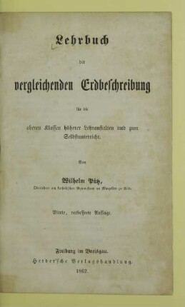 Lehrbuch der vergleichenden Erdbeschreibung : für die oberen Klassen höherer Lehranstalten und zum Selbstunterricht
