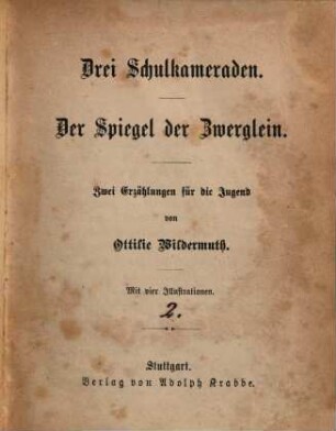 Ottilie Wildermuths Jugendschriften, 2