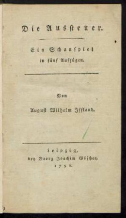 Die Aussteuer : Ein Schauspiel in fünf Aufzügen