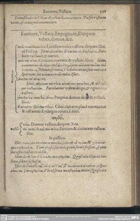 Evertere,Vastare, Expugnare, Diripere urbes, domos, [et]c.