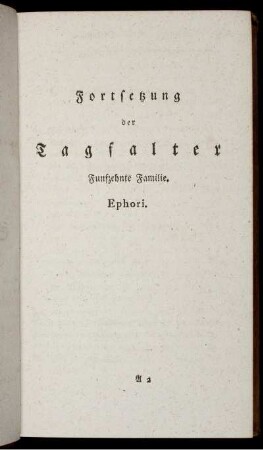 Fortsetzung der Tagfalter Funfzehnte Familie. Ephori.