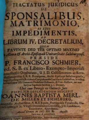 Tractatus Juridicus De Sponsalibus, Matrimonio, Et Ejus Impedimentis, Ad Librum IV. Decretalium
